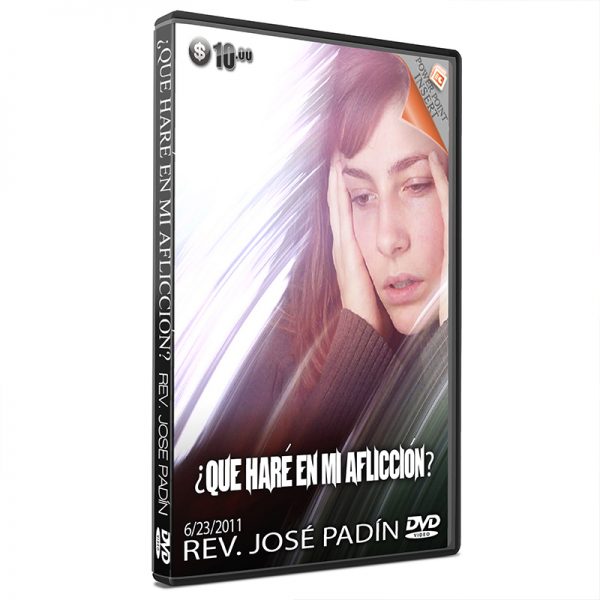 Qué haré en mi Aflicción