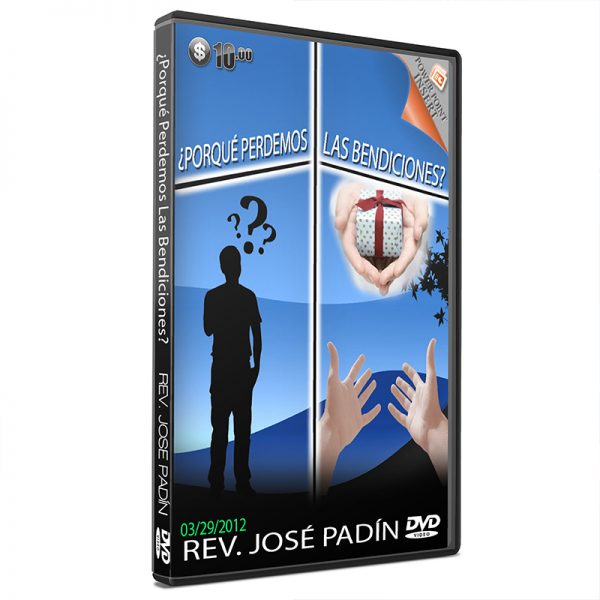 ¿Porqué Perdemos Las Bendiciones?