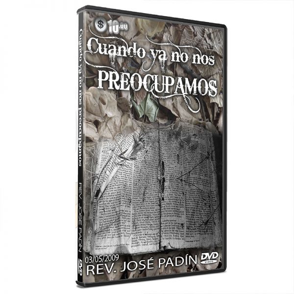 Cuando Ya No Nos Preocupamos