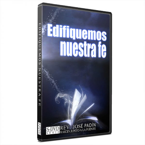 Edifiquemos Nuestra Fe